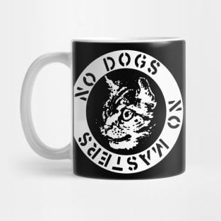 No Dogs No Masters t shirt riot grrrl Mug